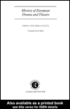Title details for History of European Drama and Theatre by Erika  Fischer-Lichte - Available